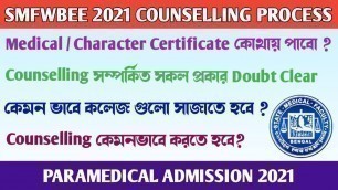'SMFWBEE Medical and Character Certificate | SMFWBEE 2021 Counselling | Paramedical Admission | SMFWB'