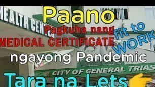 '007 Paano Pagkuha ng Medical Certificate(Fit to Work) ngayong pandemic.'