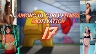'Among Us Girls Fitness Motivation 17'