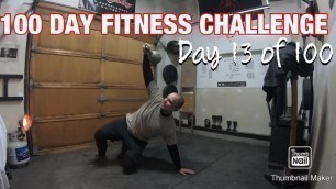 '100 day fitness challenge: Day 13'