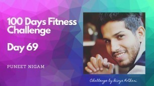 'Day 69 - 100 Days Fitness Challenge (69 pushups & 69 squats)'