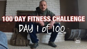 '100 day fitness challenge: Day 1'