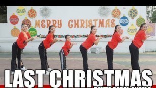 'LAST CHRISTMAS - Dance Workout feat. Danza Carol Angels'