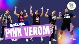 'Pink Venom by Blackpink | Live Love Party™ | Zumba® | Dance Fitness'