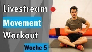 'Livestream Movement & Functional Training Woche 5: Alles auf Anfang'