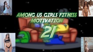 'Among Us Girls Fitness Motivation 21'
