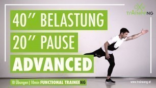 'Functional TRAINEEng - Advanced Workout 40/20 - 10 Minuten, 10 Übungen - Woche 6'