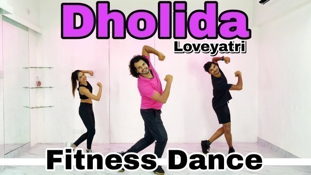 'Dholida | Love Yatri | Fitness Dance | Zumba | Akshay Jain Choreography #dholida #loveyatri'