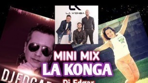 'Mini Mix LA KONGA by Dj Edgar | Coreo Tami Molina y Eloisa Roldan | Fitness Dance ☆'