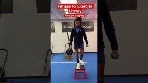 'Fitness Rx Exercise Library: Plyo Box Step Up'