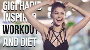 'Gigi Hadid Workout And Diet | Train Like a Celebrity | Celeb Workout'