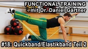 'Functional Training - #18 - QuickBand / Elastikband - Teil 2'