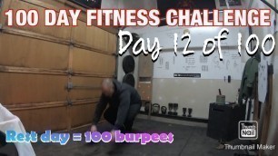 '100 day fitness challenge: Day 12'