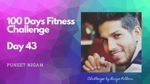'Day 43 - 100 Days Fitness Challenge (43 Pushups and 43 Squats)'