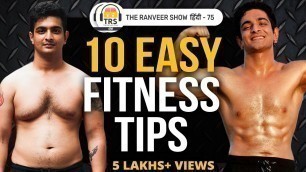 'Become Fit Today - 10 Easy Fitness Tips | The Ranveer Show हिंदी 75'