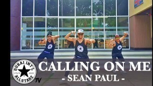 'Calling on Me | Sean Paul | Zumba® Fitness | POP | Choreography | Glenn Initan'