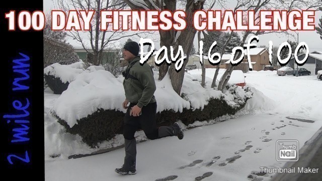 '100 day fitness challenge: Day 16'