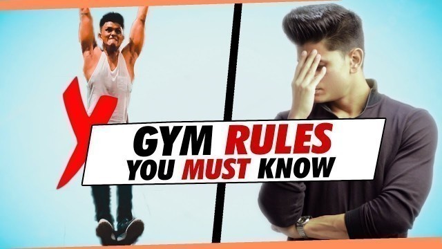 '5 BASIC Gym Rules EVERY MAN MUST KNOW | Gym Rules and Etiquette for Indian Men | Mayank Bhattacharya'