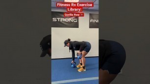 'Fitness Rx Exercise Library: Gorilla Row'