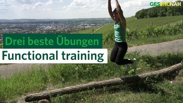 'Meine drei besten Übungen im functional training # Gesund und fit Videoserie'