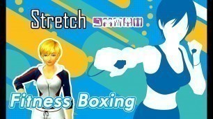 'Stretch (Warm Up and Cool Down) - Fitness Boxing | Nintendo Switch | English Lin Gameplay'