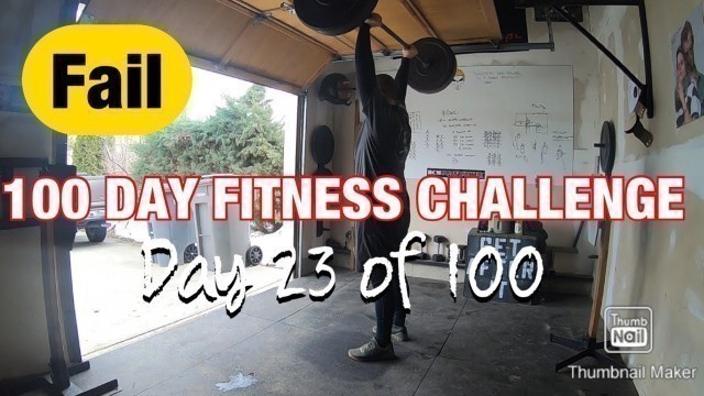 '100 day fitness challenge: Day 23'