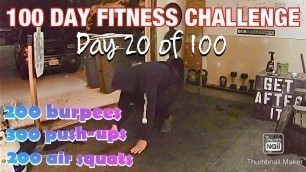 '100 day fitness challenge: Day 20 of 100'