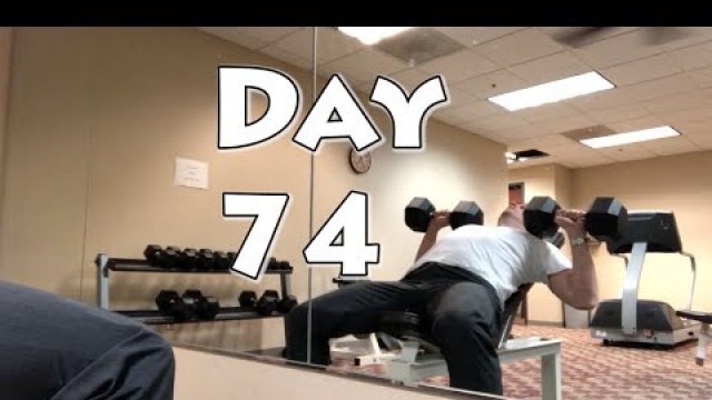 'Day 74 of my #100for100days Workout Challenge'