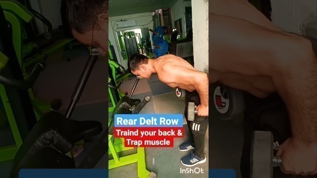 'How to do Rear delt Row | back & Trap muscle trained'