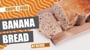 'BANANA BREAD I BASIC-FIT'