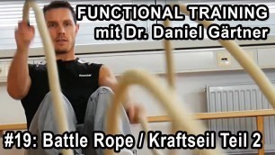 'Functional Training - #19 - BattleRope / Kraftseil Teil 2'