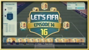 'Let\'s FIFA 16 \"Cheap Fitness Hybrid Squad\" Episode 14'
