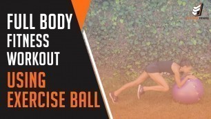 'Full Body Workout using Exercise Ball | Balance Ball Training with Amanda Russell'