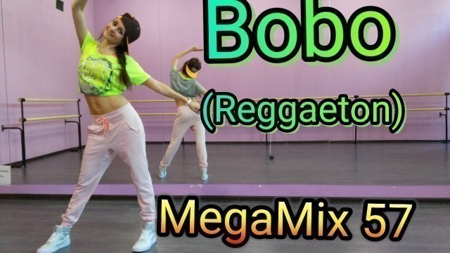 'BOBO (Reggaeton) | MEGA MIX 57 | Zumba fitness | Dance choreo by Mariya Belchikova'