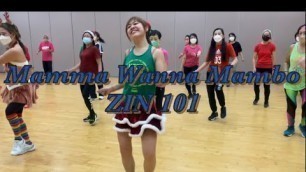 'Mamma Wanna Mambo - ZIN Volume 101 (2022 Xmas Zumba Party) | Zumba® Fitness Hong Kong | 水動森巴'