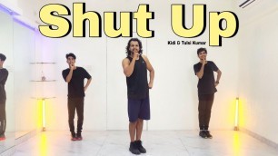 'Shut Up | Tulsi x Kidi | Fitness Dance |  Zumba |  Akshay Jain Choreography #ajdancefit #shutup'