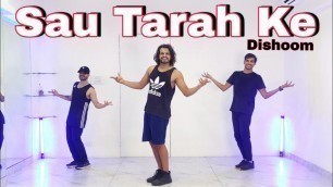 'Sau Tarah Ke | Dishoom | Fitness Dance | Zumba | Akshay Jain Choreography #sautarahke'