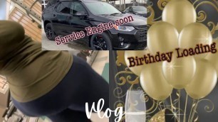 'B-Day Planning| 100 Day Fitness Challenge | Engine issues
