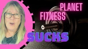 'PLANET FITNESS SUCKS - DO WE REALLY NEED TO HAVE A MEMBERSHIP TO SHOWER THERE?'