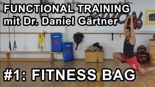 'Functional Training - #1 - Intensiver trainieren mit den Fitness Bags'