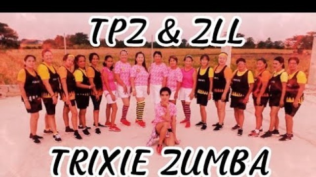 'TRIXIE Zumba dance (have you ever seen the rain) Zumba fitness'