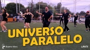 'Universo Paralelo- La Konga / Coreografía BeeDance / Buena Vibra'