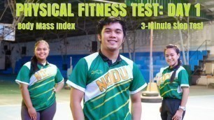 'PFT DAY 1: BMI AND 3-MINUTE STEP TEST'