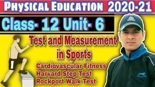 'Harvard Step Test, Rockport Walking Test || Cardiovascular Fitness Test Class 12 | Phy. Edu. Class12'