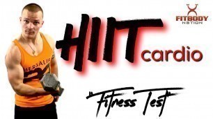 'HIIT CARDIO (fitness test)'