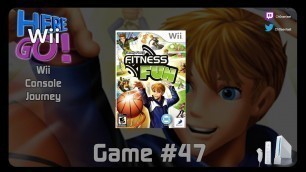 'Here Wii Go | Wii Console Journey | Game #47 Family Party Fitness Fun'