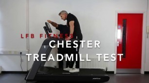'Chester Treadmill Test'