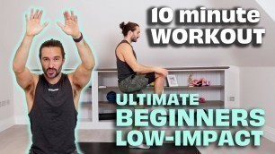 'QUICK 10 Minute Ultimate Beginners Workout Low-Impact | The Body Coach TV'