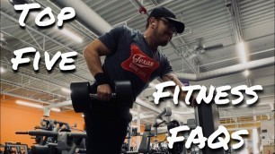 'Top 5 Fitness FAQs'