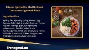 'Fitness Kjottboller Med Brokkoli, Tomatsaus Og Blomkalmos'